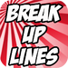 Break Up!